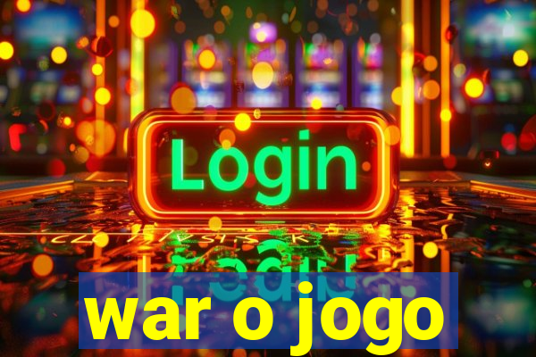 war o jogo