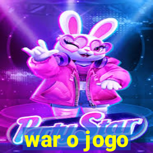 war o jogo