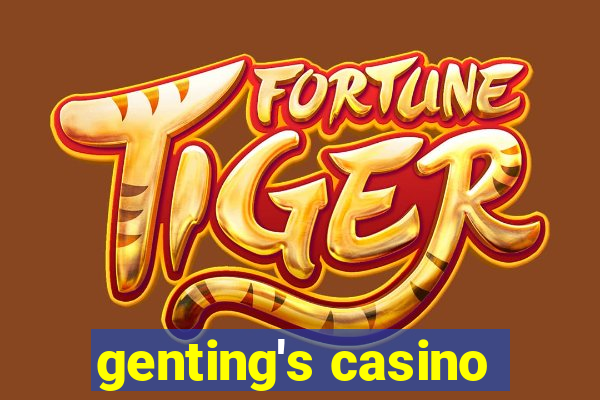 genting's casino