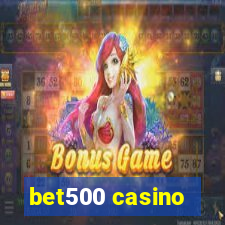 bet500 casino