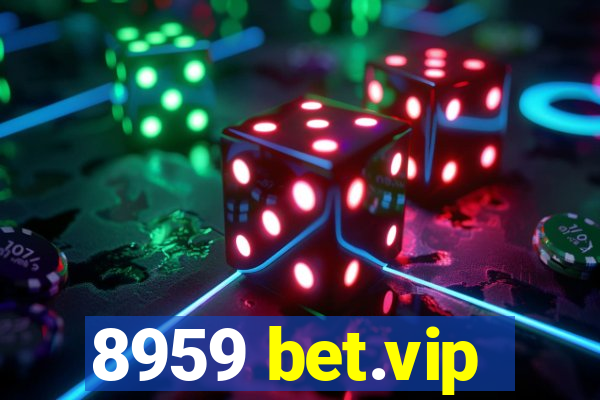 8959 bet.vip