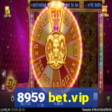 8959 bet.vip