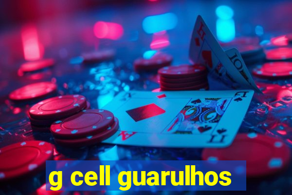 g cell guarulhos