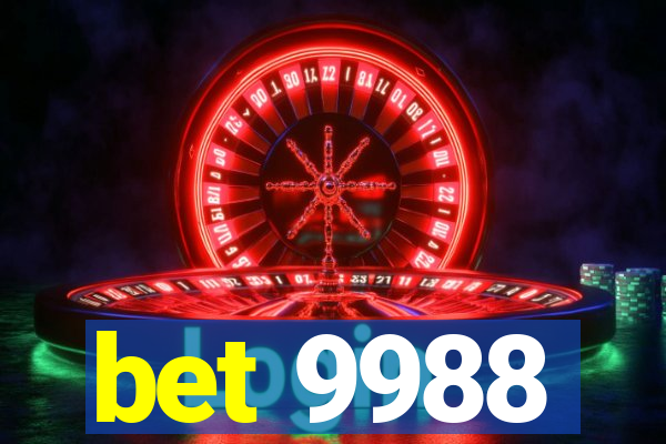 bet 9988