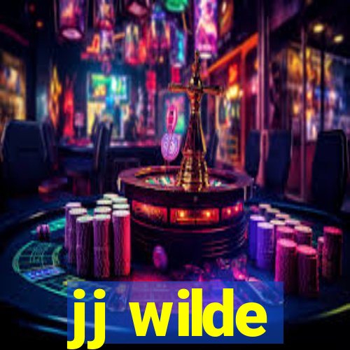 jj wilde