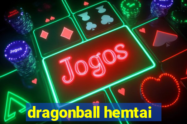 dragonball hemtai