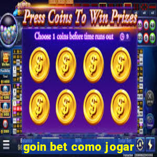 goin bet como jogar