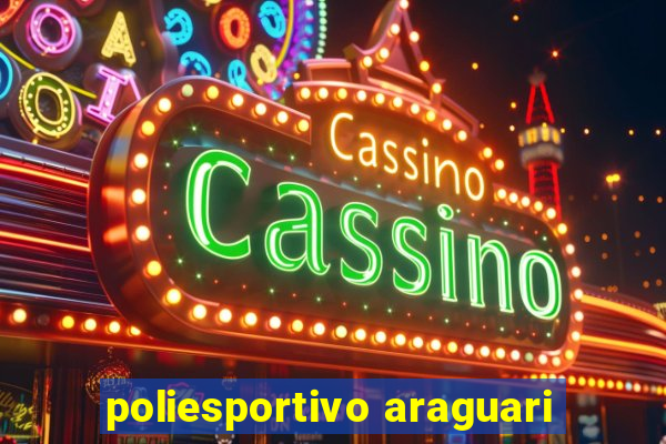 poliesportivo araguari