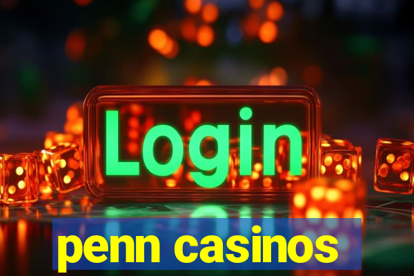 penn casinos