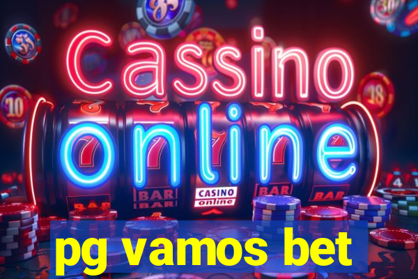 pg vamos bet