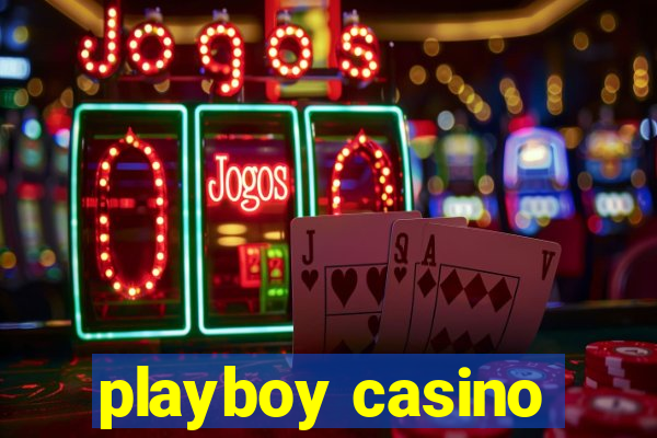 playboy casino