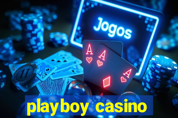 playboy casino