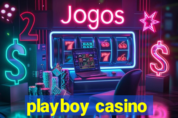 playboy casino