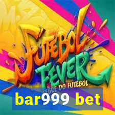 bar999 bet