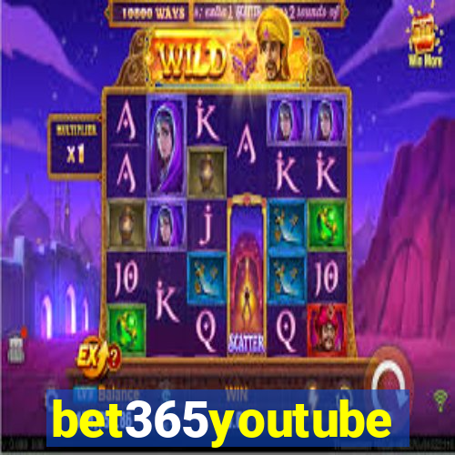 bet365youtube