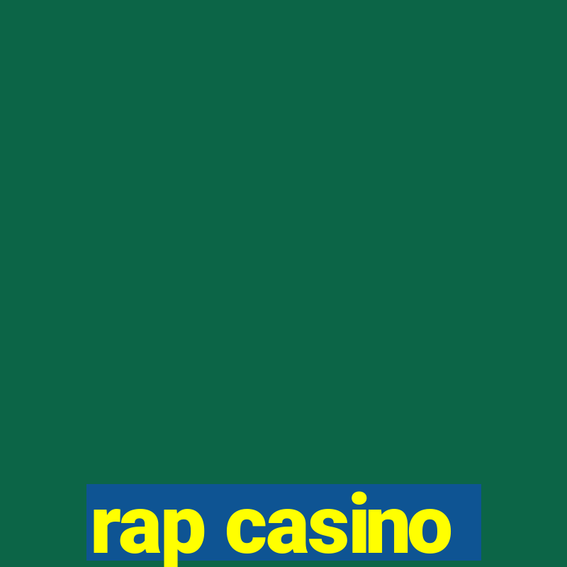 rap casino