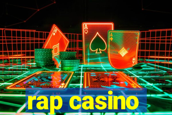 rap casino