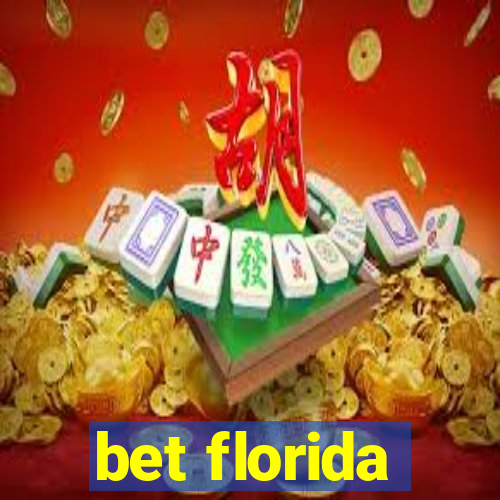 bet florida