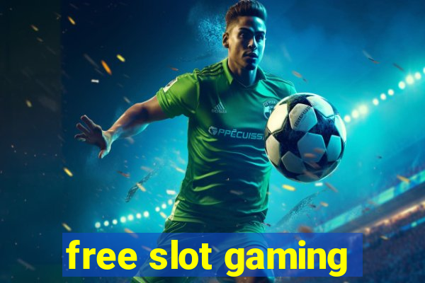 free slot gaming