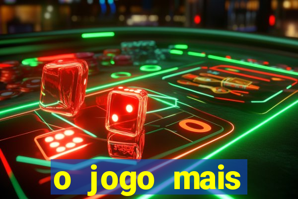 o jogo mais jogando do mundo