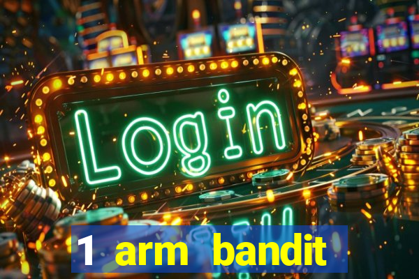 1 arm bandit online casinos