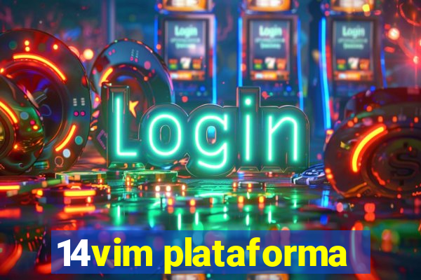 14vim plataforma