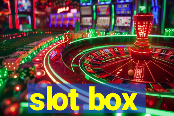 slot box