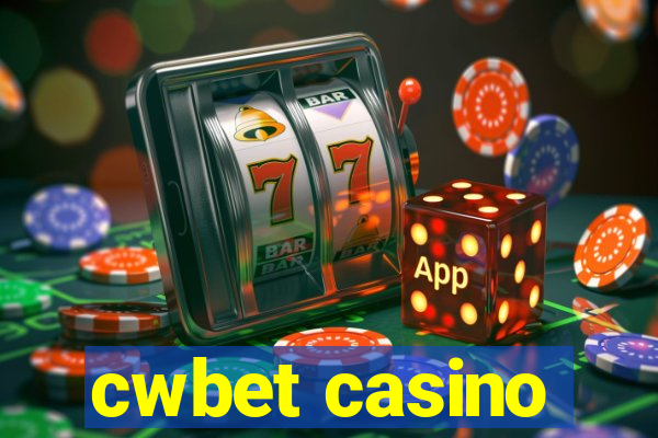 cwbet casino