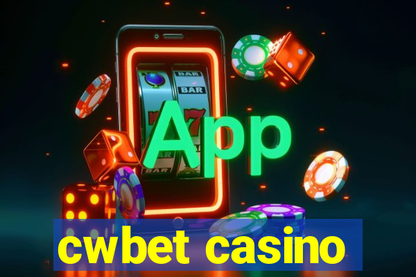 cwbet casino