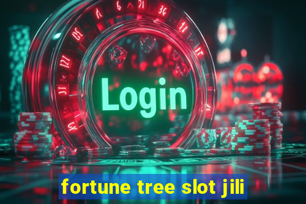 fortune tree slot jili