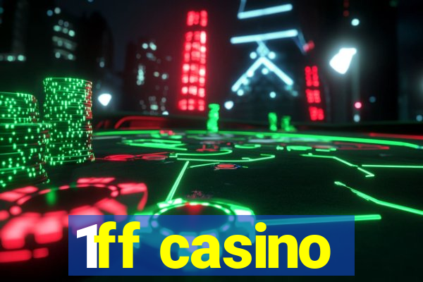 1ff casino