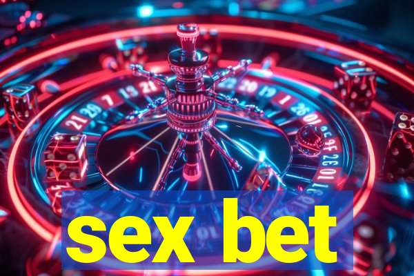 sex bet