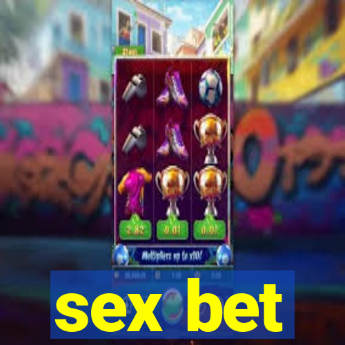 sex bet