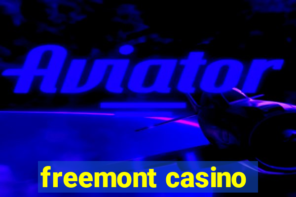 freemont casino