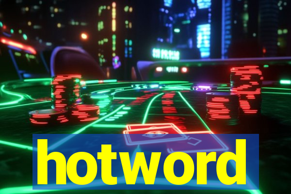 hotword