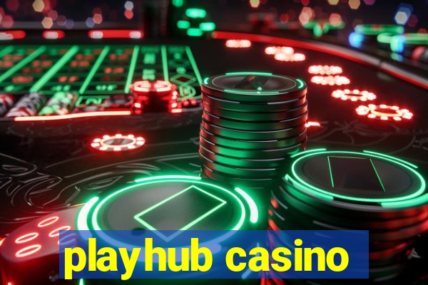 playhub casino