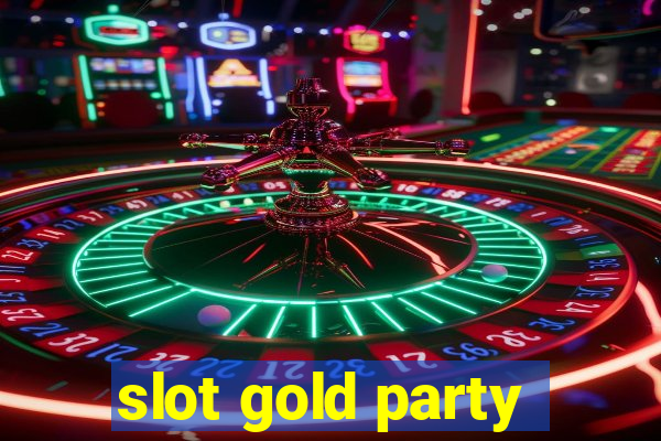 slot gold party