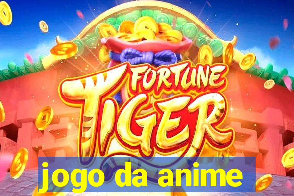 jogo da anime