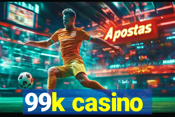 99k casino