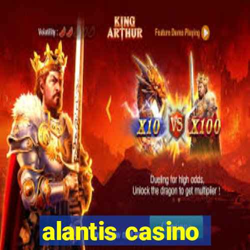 alantis casino