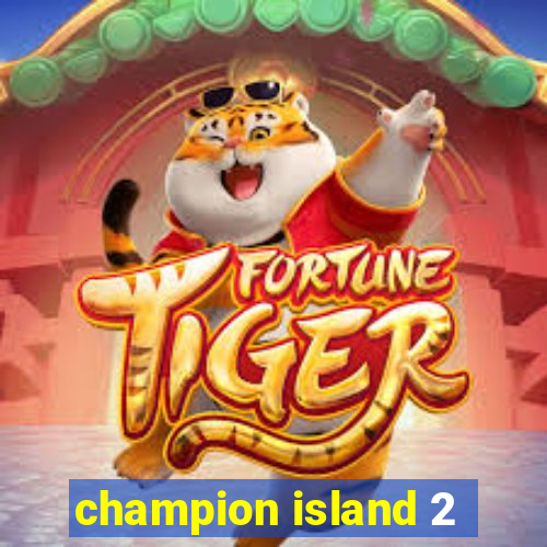 champion island 2