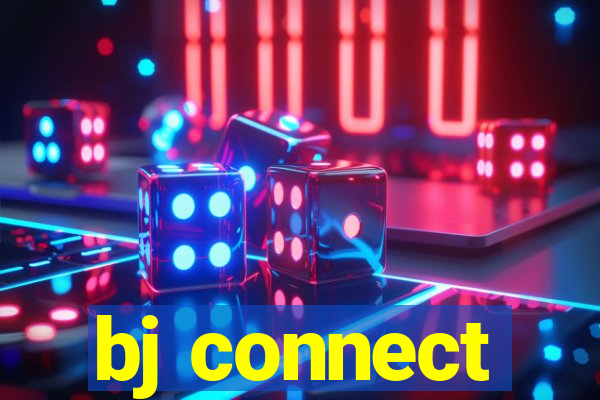 bj connect