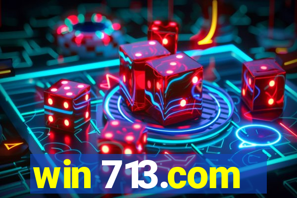 win 713.com