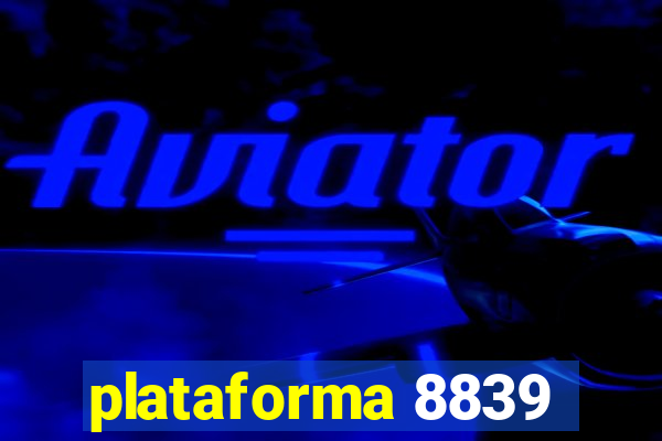 plataforma 8839