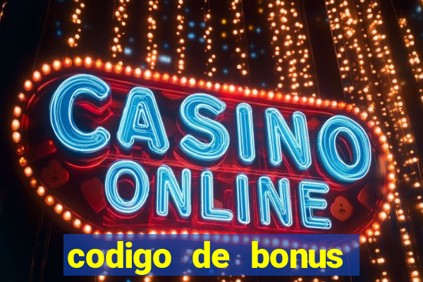 codigo de bonus pix bet