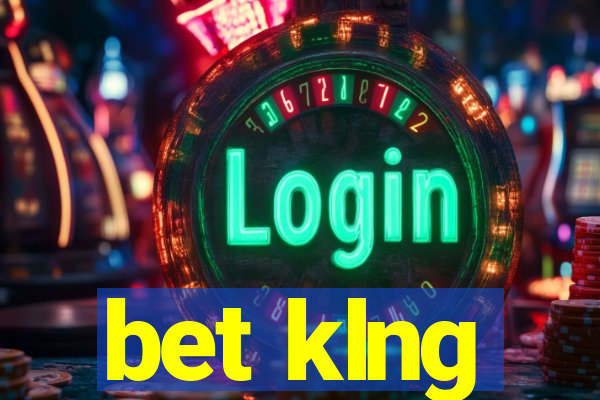 bet klng