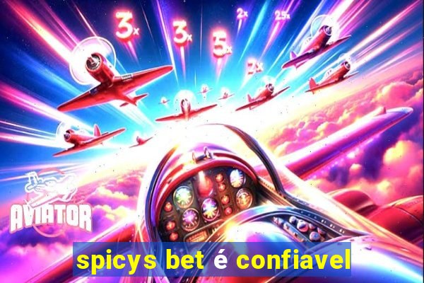 spicys bet é confiavel