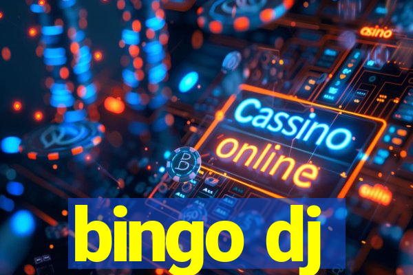 bingo dj