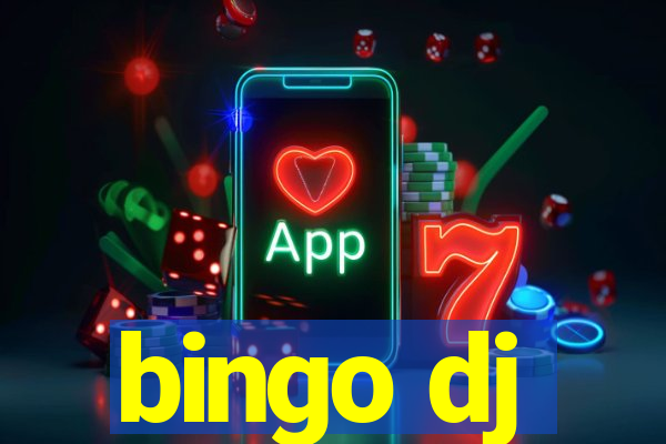 bingo dj