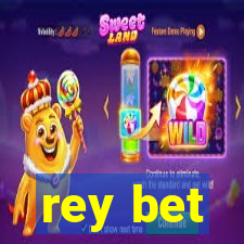 rey bet